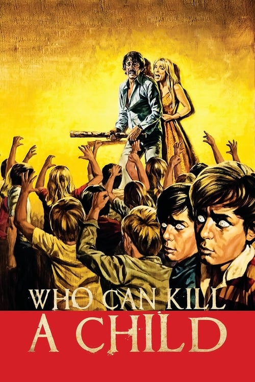 Who Can Kill a Child? (¿Quién puede matar a un niño?) (1976)