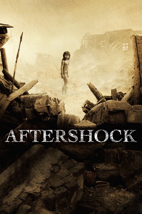 Aftershock (唐山大地震) (2010)