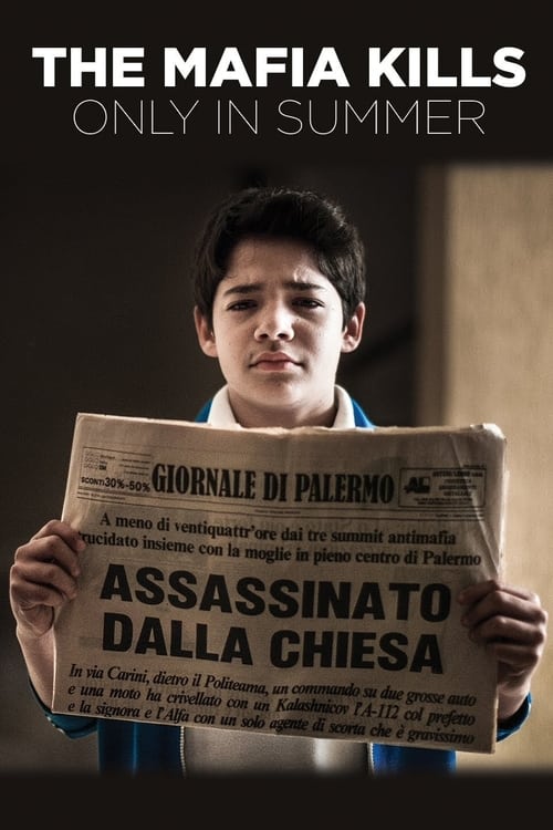 The Mafia Kills Only in Summer (La mafia uccide solo d'estate) (2013)