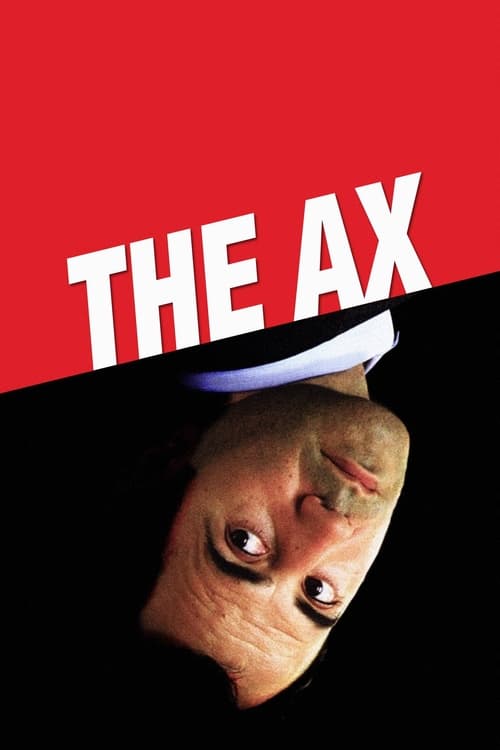 The Ax (Le Couperet) (2005)