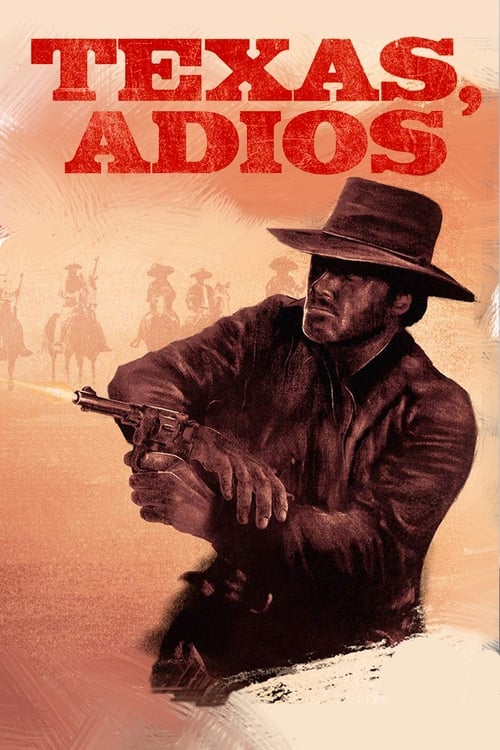 Texas, Adios (Texas, Addio) (1966)
