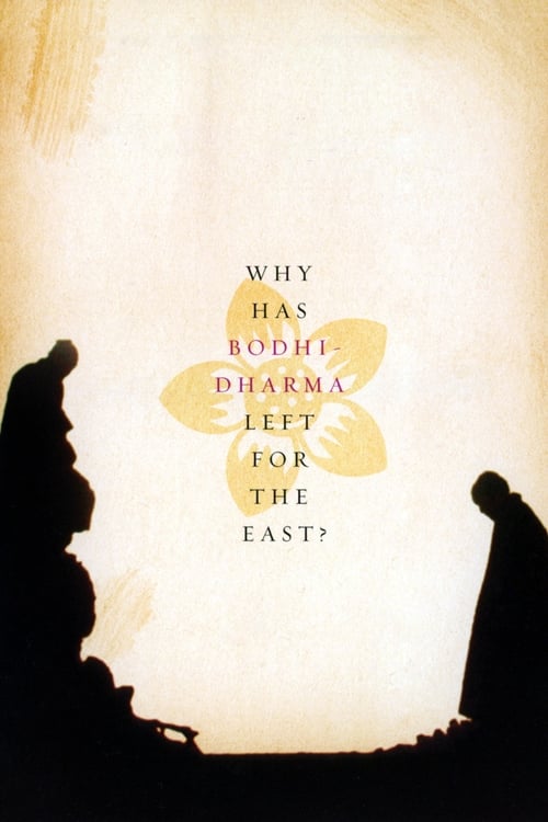 Why Has Bodhi-Dharma Left for the East? (달마가 동쪽으로 간 까닭은) (1989)