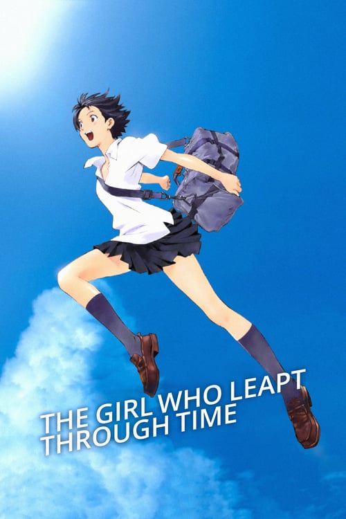 The Girl Who Leapt Through Time (時をかける少女) (2006)