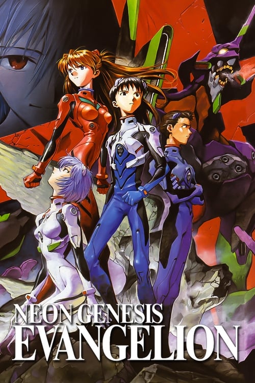 Neon Genesis Evangelion (新世紀エヴァンゲリオン) (1995)