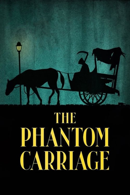 The Phantom Carriage (Körkarlen) (1921)