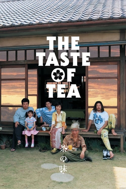 The Taste of Tea (茶の味) (2004)
