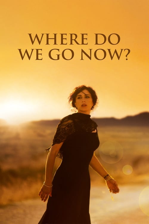 Where Do We Go Now? (وهلأ لوين؟) (2011)