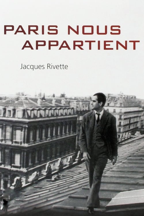Paris Belongs to Us (Paris nous appartient) (1961)
