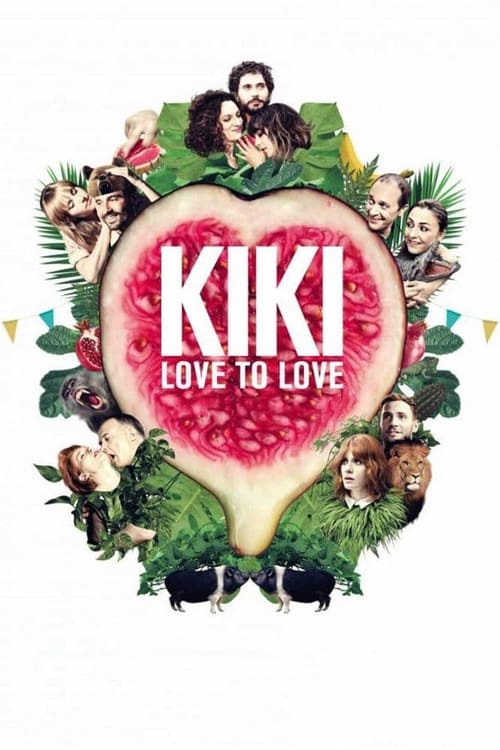 Kiki, Love to Love (Kiki, el amor se hace) (2016)