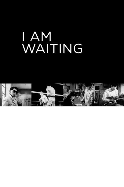 I Am Waiting (俺は待ってるぜ) (1957)