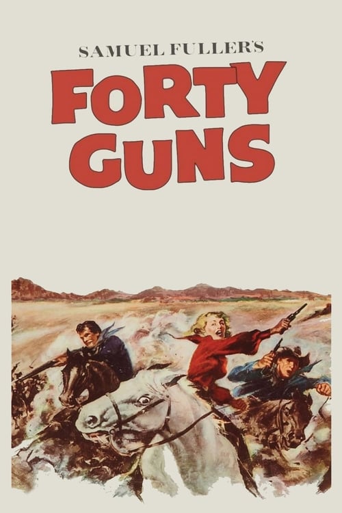 Forty Guns (1957)