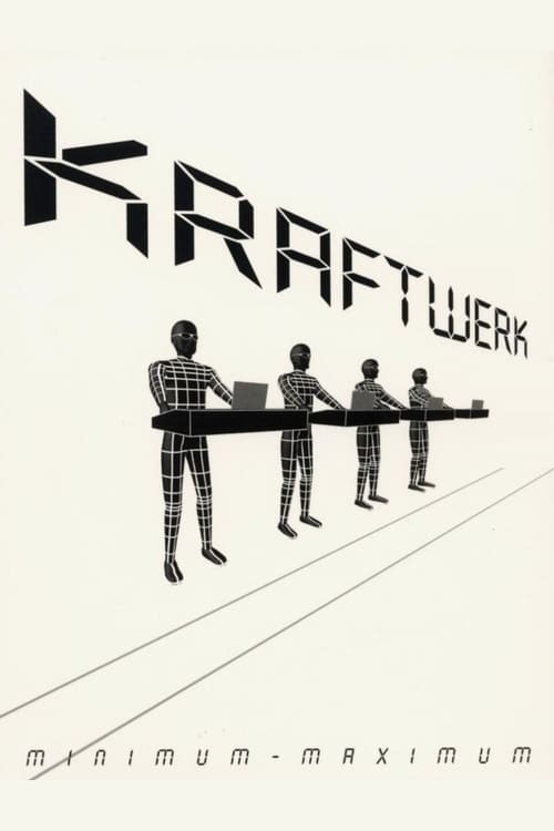 Kraftwerk: Minimum-Maximum (Kraftwerk - Minimum-Maximum) (2005)