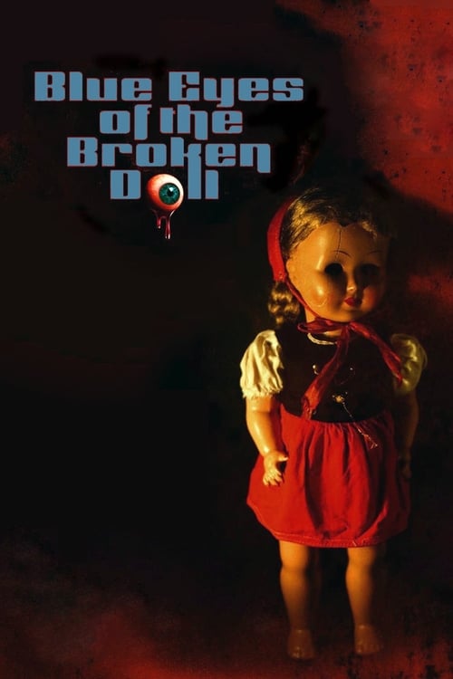 Blue Eyes of the Broken Doll (Los ojos azules de la muñeca rota) (1974)