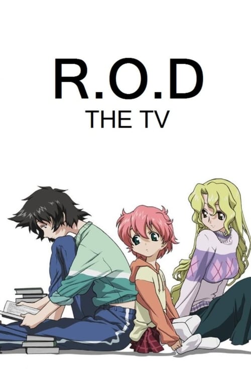 R.O.D - The TV (R.O.D -THE TV-) (2004)