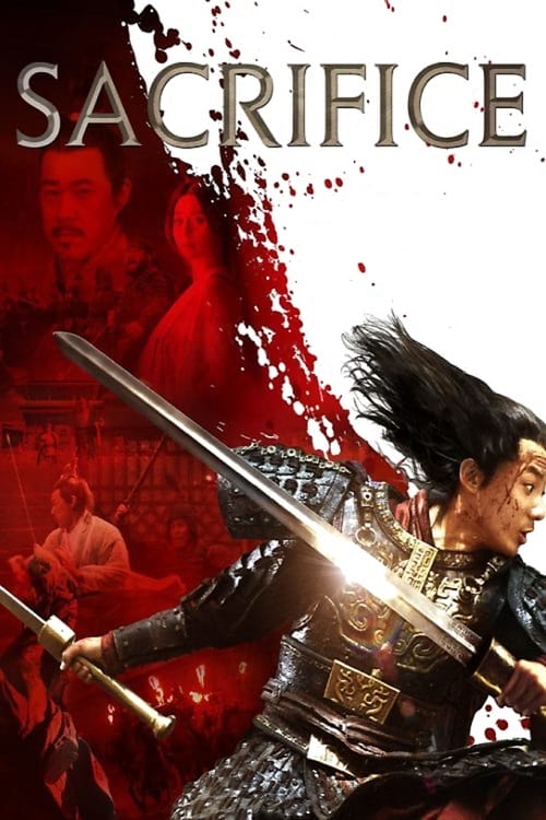 Sacrifice (赵氏孤儿) (2010)