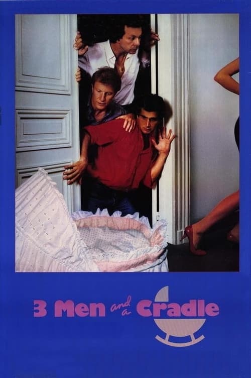 Three Men and a Cradle (3 hommes et un couffin) (1985)