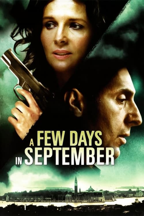 A Few Days in September (Quelques jours en septembre) (2006)
