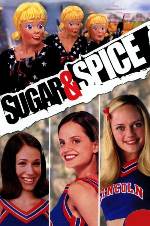 Sugar & Spice (2001)