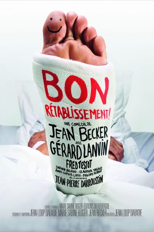 Get Well Soon (Bon Rétablissement !) (2014)