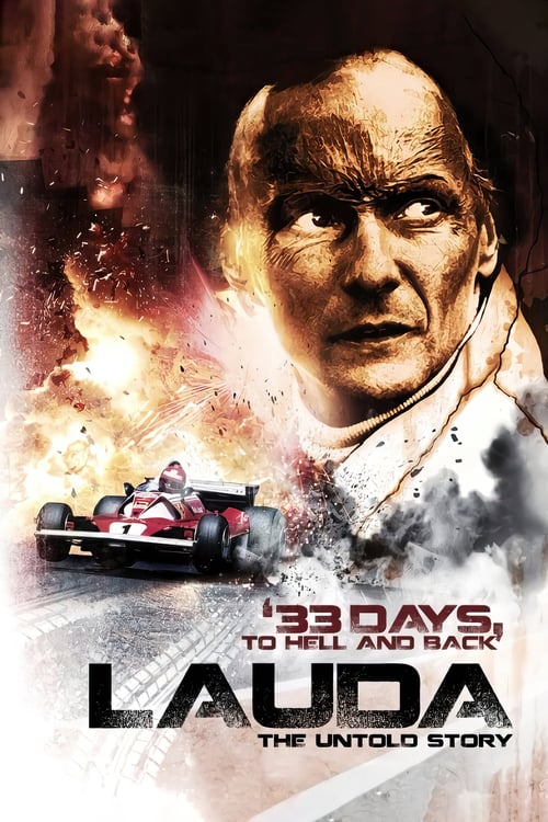 Lauda - The Untold Story (33 Days - Born to be wild) (2014)