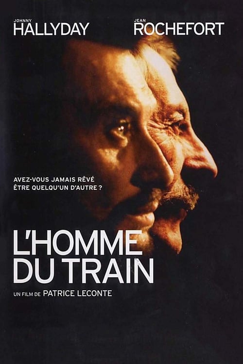 Man on the Train (L'Homme du train) (2002)