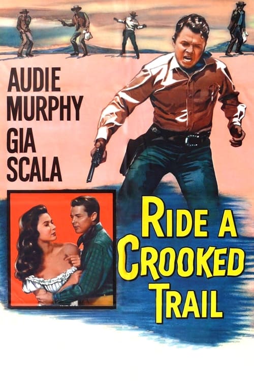 Ride a Crooked Trail (1958)