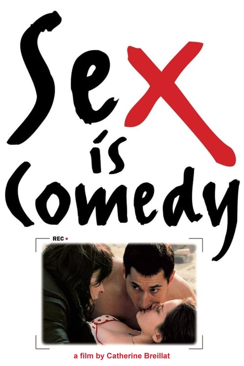 Sex Is Comedy (Sex is Comedy) (2002)