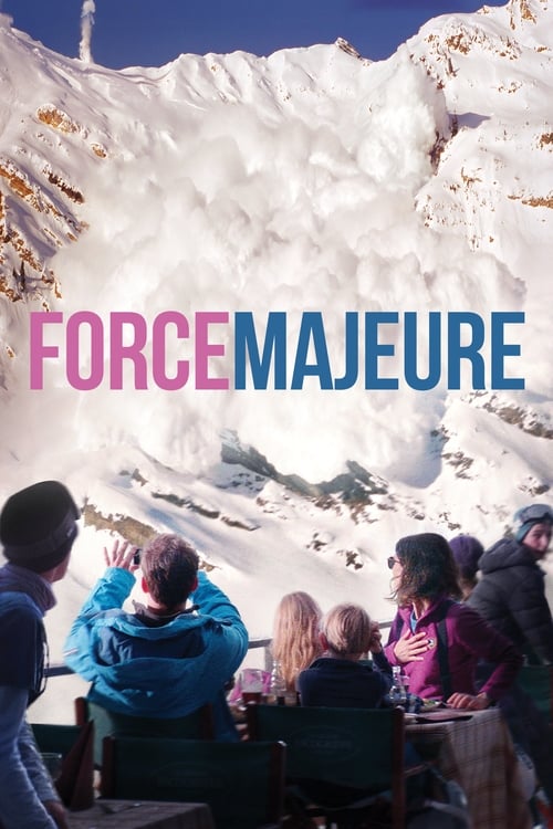 Force Majeure (Turist) (2014)
