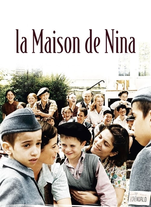 Nina's House (La maison de Nina) (2005)