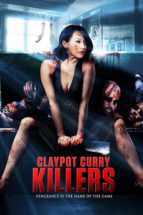 Claypot Curry Killers (恨之入味) (2011)
