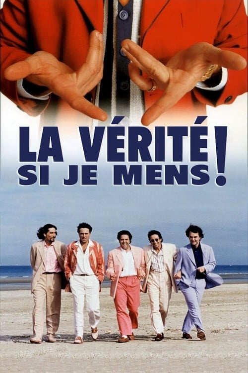 Would I Lie to You? (La Vérité si je mens !) (1997)