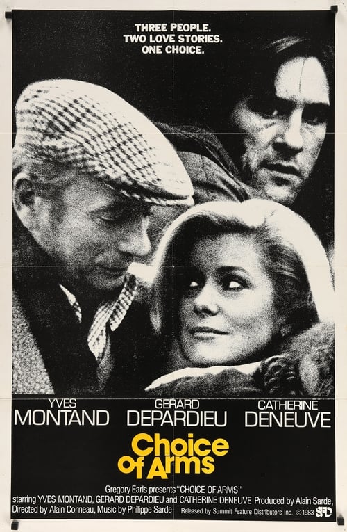 Choice of Arms (Le choix des armes) (1981)