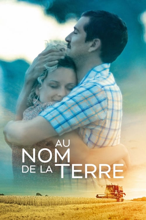 In the Name of the Land (Au nom de la terre) (2019)