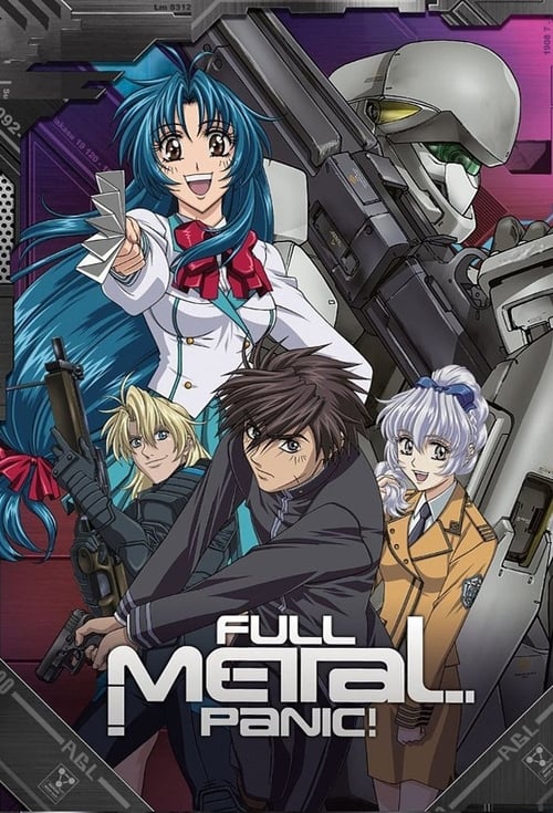 Full Metal Panic! (フルメタル·パニック!) (2002)