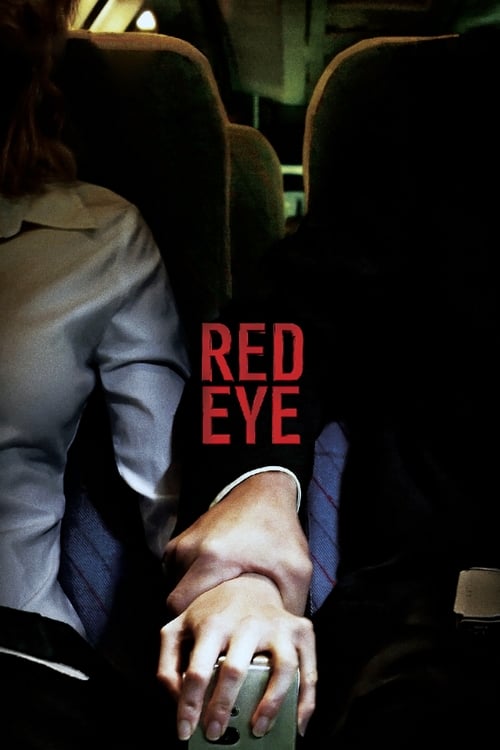 Red Eye (2005)