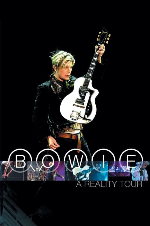 David Bowie: A Reality Tour (2004)
