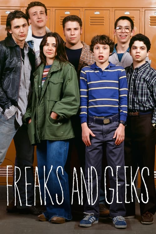 Freaks and Geeks (1999)