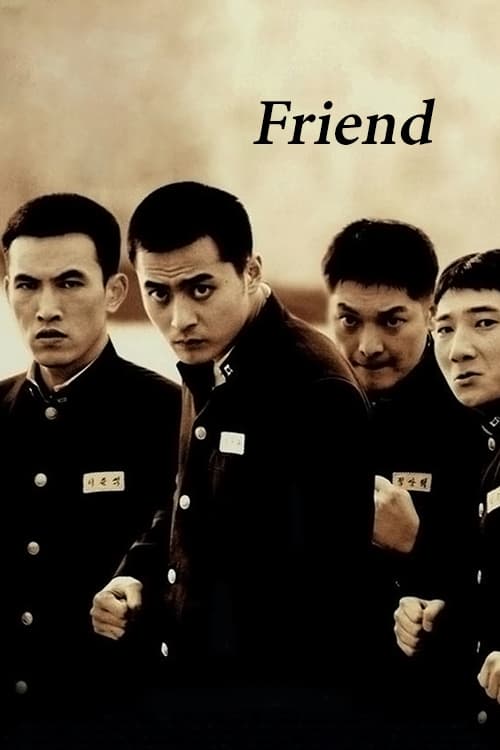 Friend (친구) (2001)