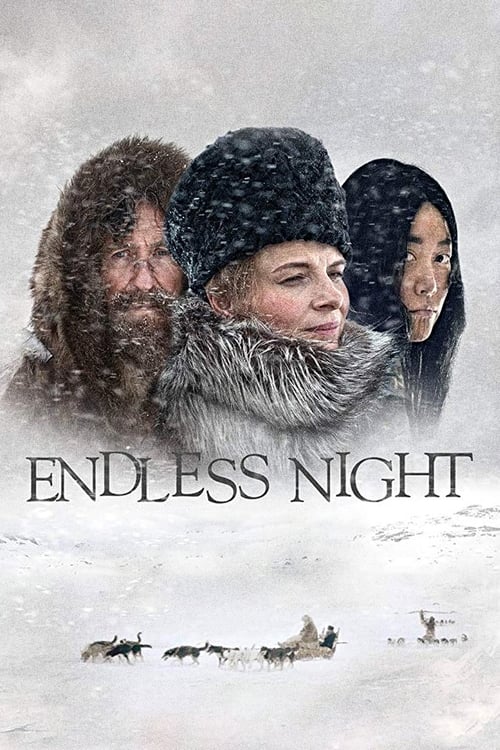 Endless Night (Nadie quiere la noche) (2015)