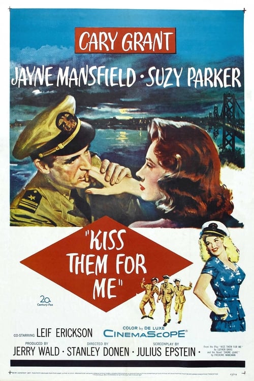 Kiss Them for Me (1957)