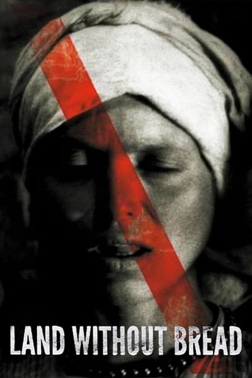 Land Without Bread (Las Hurdes) (1933)
