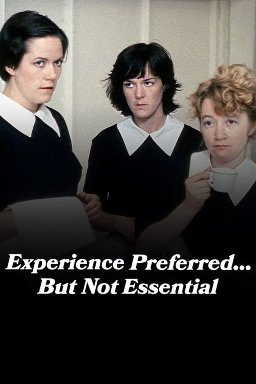 Experience Preferred...But Not Essential (1982)