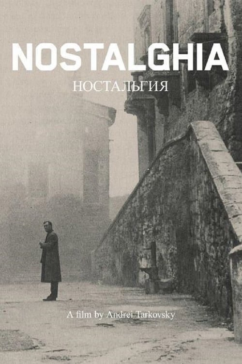 Nostalgia (Nostalghia) (1983)