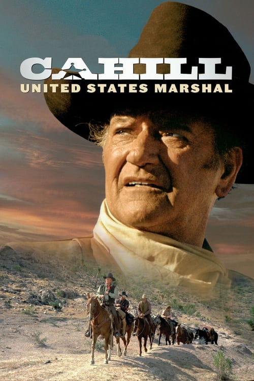 Cahill U.S. Marshal (1973)
