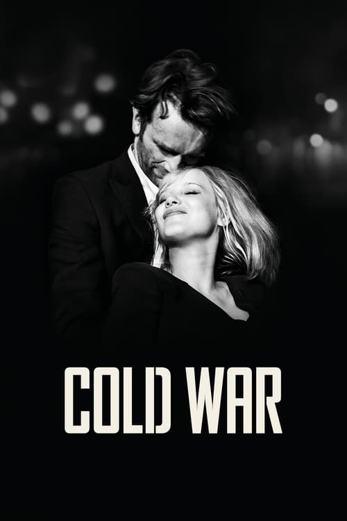 Cold War (Zimna wojna) (2018)