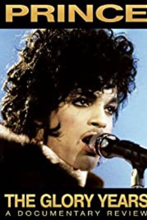 Prince - The Glory Years (2008)