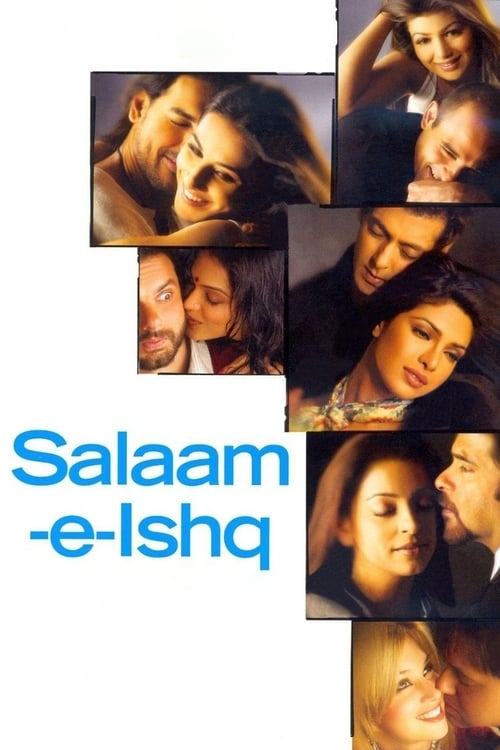 Salaam-e-Ishq (सलाम ए इश्क) (2007)