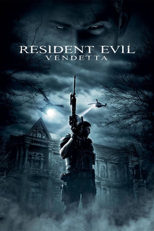 Resident Evil: Vendetta (バイオハザード ヴェンデッタ) (2017)