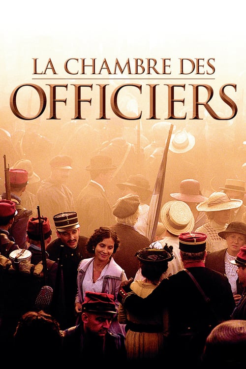 The Officers' Ward (La Chambre des Officiers) (2001)