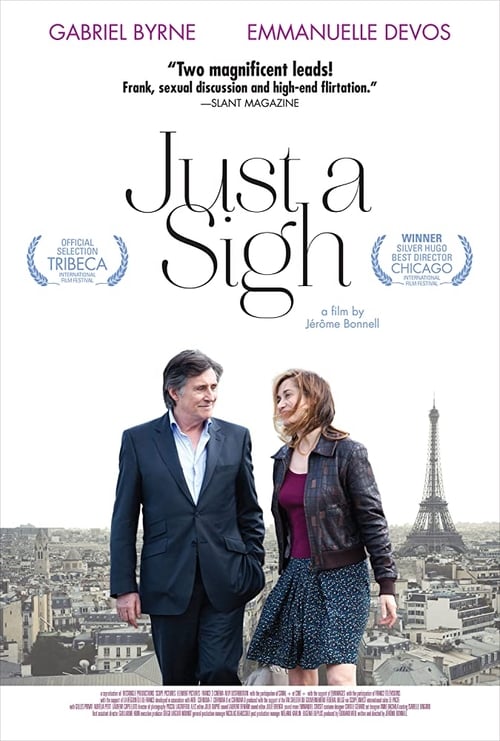 Just a Sigh (Le temps de l'aventure) (2013)
